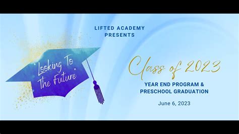 Lifted Academy Presents - Class of 2023 Graduation - YouTube