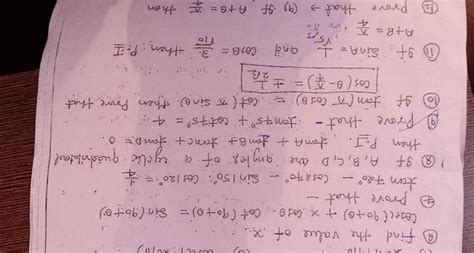 (6) find the value of x... cosec(90+θ)+xcosθ⋅cot(90+0)=sin(90+θ) (7) Prov..