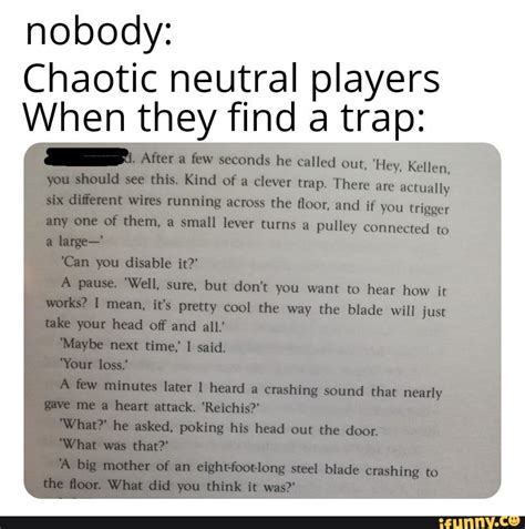 Nobody: Chaotic neutral players - iFunny :) Dnd Funny, Stupid Funny ...