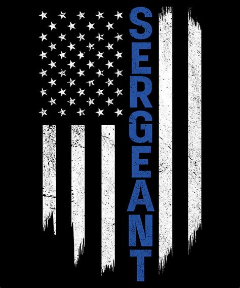 Sergeant USA Flag Police Law Enforcement Thin Blue Line Digital Art by Michael S