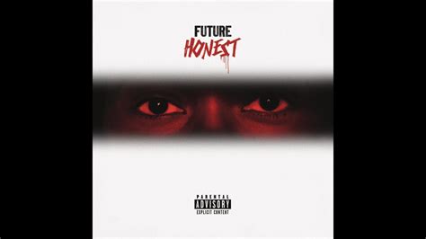 Future- Honest (Deluxe Edition) [Explicit] {Full Album with Track List ...