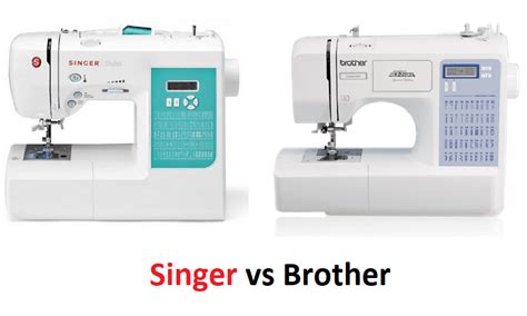 Singer vs Brother Sewing Machines: Which Is Better?