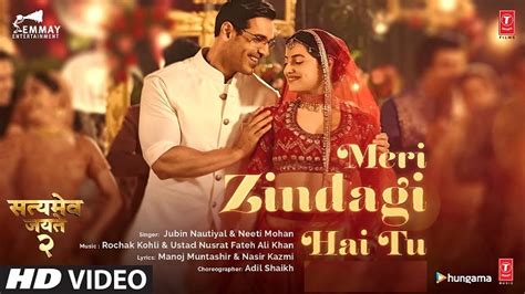 MERI ZINDAGI HAI TU LYRICS - Jubin Nautiyal | Satyameva Jayate 2