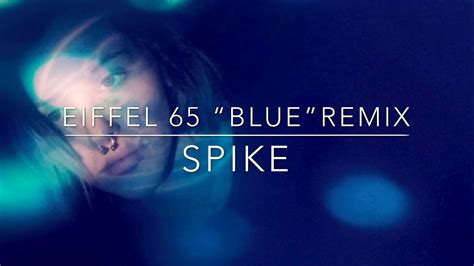 Eiffel 65 Blue remix - YouTube