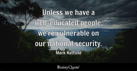 Top 10 National Security Quotes - BrainyQuote