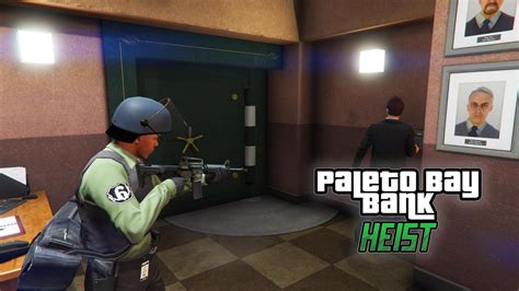 Paleto Bay Bank Heist - GTA5-Mods.com