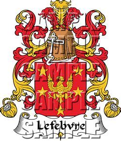 Buy Lefebvre Family Crest / Coat of Arms gifts | Family crest, Coat of arms, Family shield