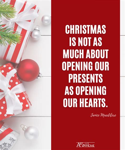 Christmas is not as much about opening our presents as opening our ...