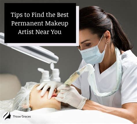 How To Find the Best Permanent Makeup Artist Near You? Tips - ThoseGraces.com