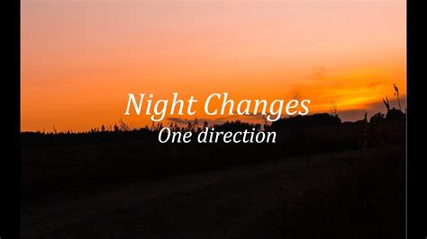 One Direction - Night Changes (Remix) [Lyrics] - YouTube