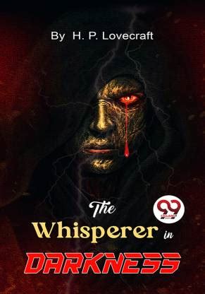 The Whisperer in Darkness: Buy The Whisperer in Darkness by Lovecraft H. P. at Low Price in ...