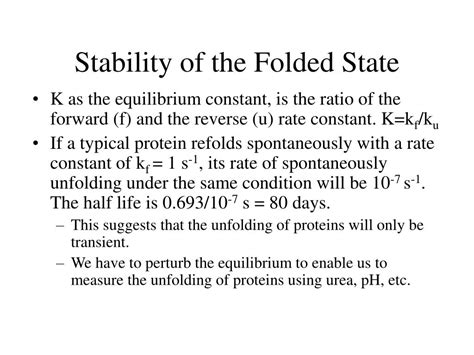 PPT - Protein Stability Protein Folding Chapter 6 PowerPoint Presentation - ID:247839