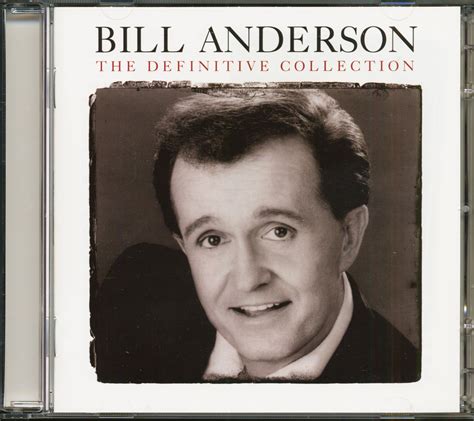 Bill Anderson CD: The Definitive Collection (2-CD) - Bear Family Records