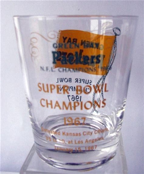 Lot Detail - 1967 GREEN BAY PACKERS "SUPER BOWL CHAMPIONS" GLASS