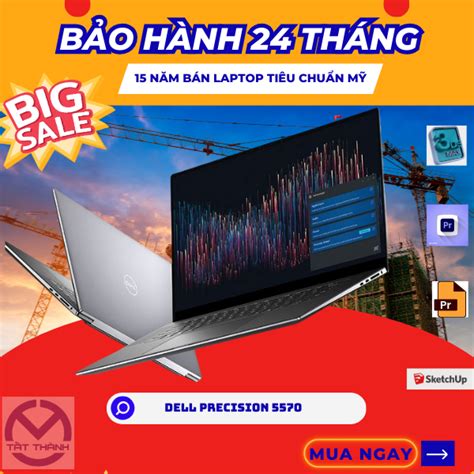 Dell Precision 5570 – Tất Thành Laptop