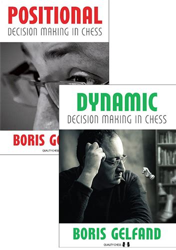 Positional + Dynamic Decision Making In Chess