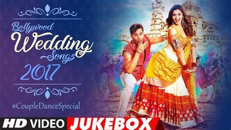 Bollywood Wedding Song 2017: Couple #RomanticDance Special | First Dance Wedding Songs | Hindi ...