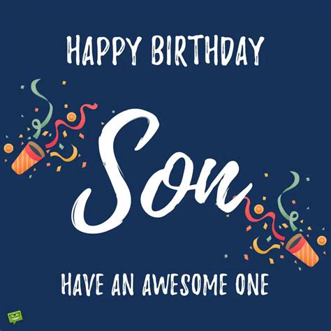 Happy Birthday, Son! | The Best Wishes for your Special Guy