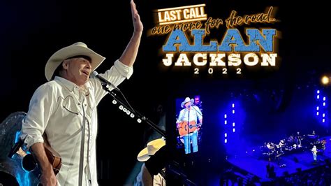 Alan Jackson LIVE in Austin, TX 2022 | LAST CALL: ONE MORE FOR THE ROAD ...