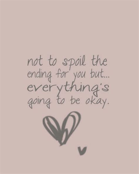 It Will Be Ok Quotes. QuotesGram