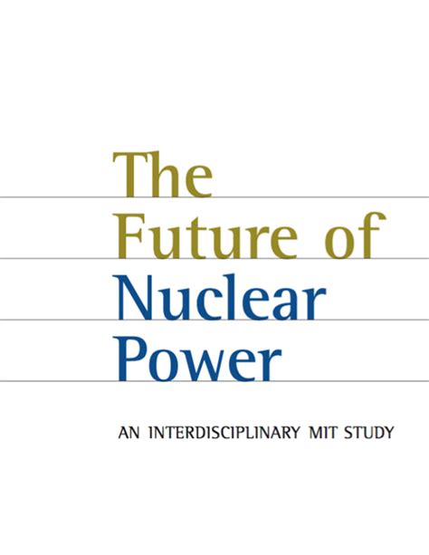 The Future of Nuclear Power | MIT Energy Initiative