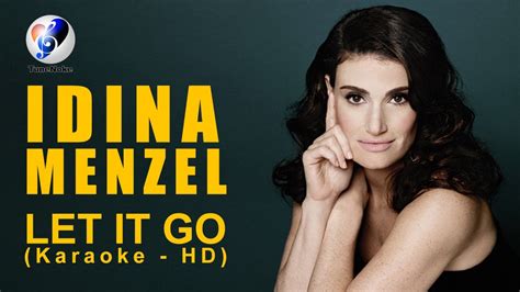 Let it Go - Idina Menzel - (Minus One - Lyrics - Karaoke) - YouTube