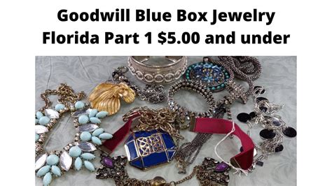 Goodwill Blue Box Jewelry Florida Part #1 All under $5.00 - YouTube