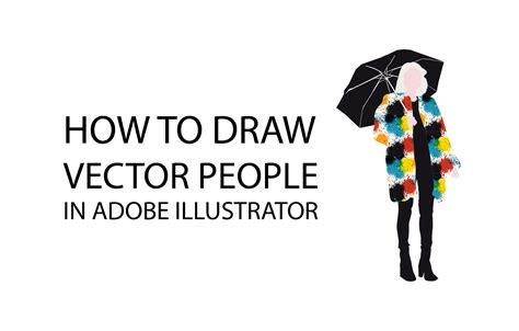 How to Draw Vector People in Adobe Illustrator | Vector drawing, Adobe illustrator, Drawing people