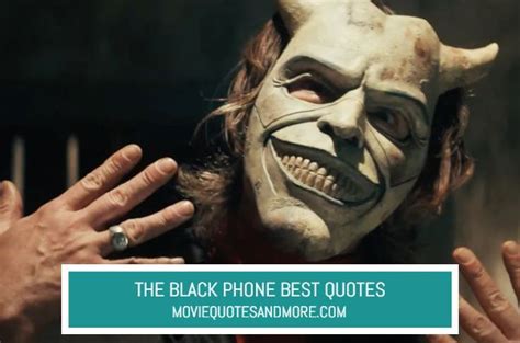 The Black Phone (2022) Best Movie Quotes – MovieQuotesandMore