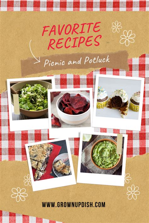 Picnic and Potluck Recipe Roundup • GrownUp Dish