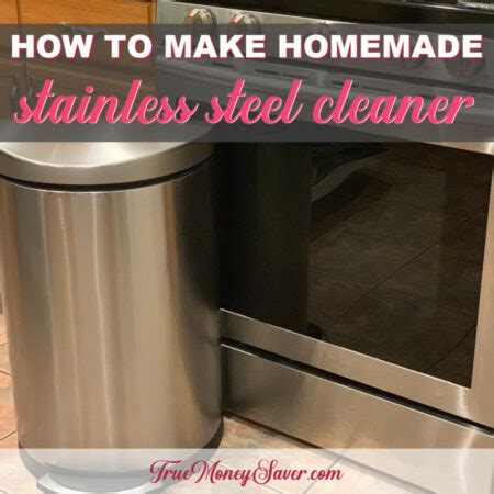 How To Make Homemade Stainless Steel Cleaner In Just Minutes