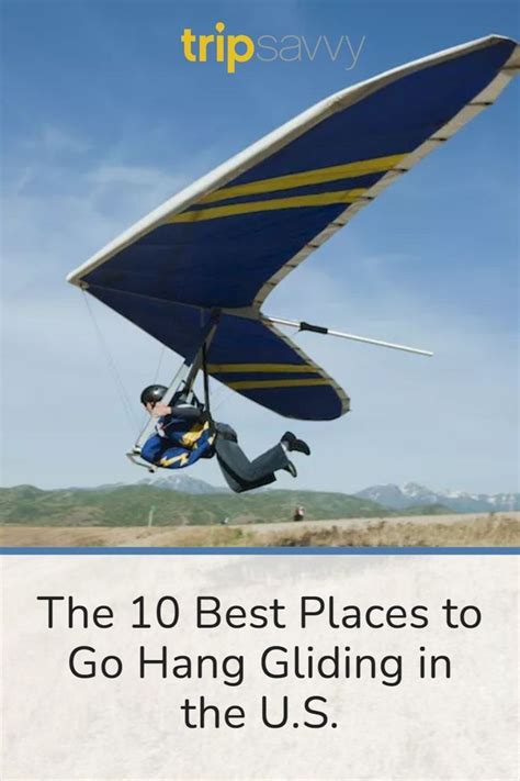 The 10 Best Places to Go Hang Gliding in the U.S. en 2024 | Navegación, Vuelo