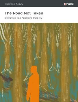 Robert Frost - "The Road Not Taken" - Imagery Activity by eNotes for Teachers