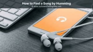 How to Find a Song by Humming: Search a Song by Humming