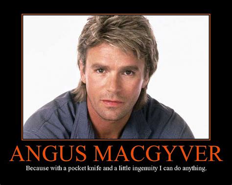 Macgyver Quotes. QuotesGram