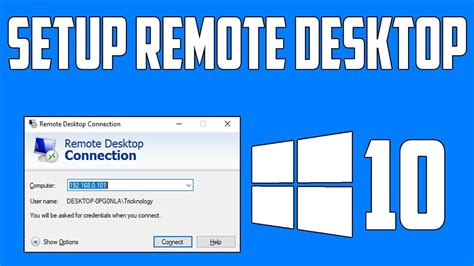 Windows Remote Desktop How To Setup Remote Desktop On Windows ...