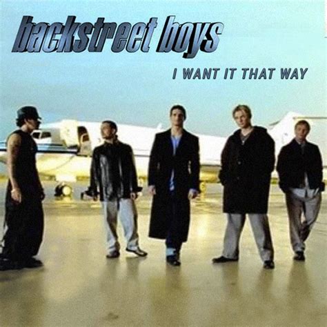 FanMade Album Cover | Art: Backstreet Boys - I Want It That Way (1999)