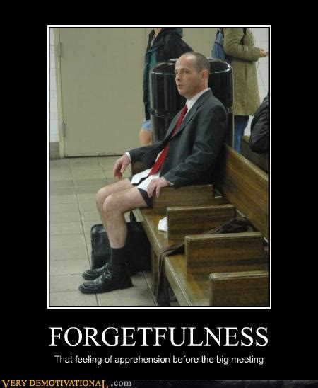 Very Demotivational - forgetfulness - Very Demotivational Posters ...