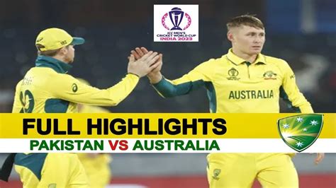 Pakistan Vs Australia ICC World Cup 2023 Warm Up Match Highlights | PAK ...