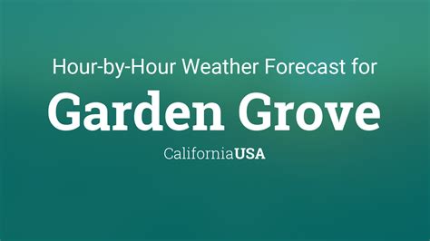 Hourly forecast for Garden Grove, California, USA