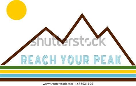 Reach Your Peak Motivational Message Stock Vector (Royalty Free) 1633531195