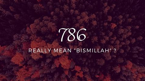 Does 786 Means Bismillah in Islam ? - Reality of 786 in Islam