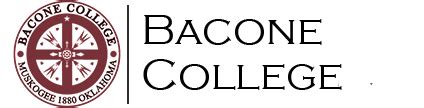 Bacone College | Muskogee OK | Serving Native Americans since 1880