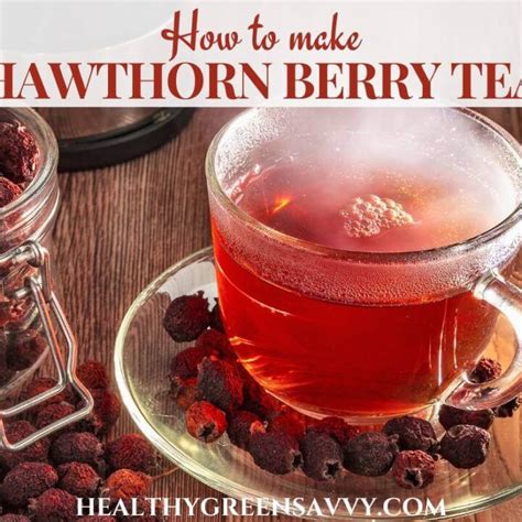 Hawthorn Berry Tea Recipe (How to Make Hawthorn Tea 2 Ways)