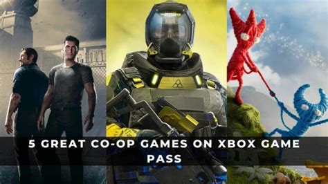 5 Great Co-Op Games on Xbox Game Pass - KeenGamer