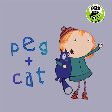 Peg + Cat - Peg + Cat