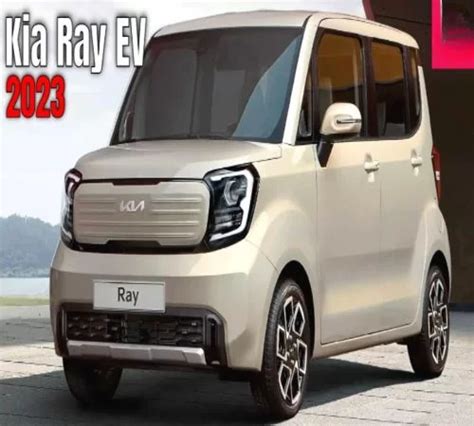 Kia Ray EV Price in India 2023, Launch Date, Specification, Range ...