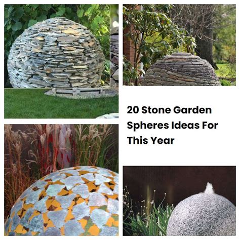 20 Stone Garden Spheres Ideas For This Year | SharonSable