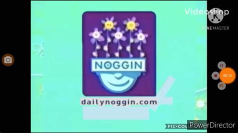 Noggin Bumper:(DailyNoggin.com Version) (April 3rd 2007-May 28th 2007) - YouTube