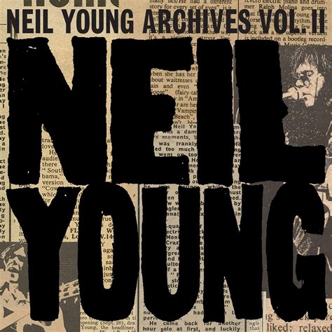 Neil Young - Neil Young Archives Vol. II (1972-1976) (2020) FLAC